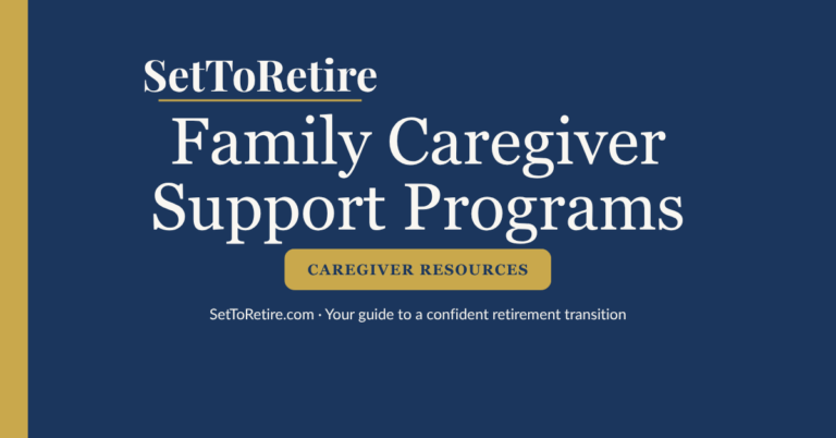 Family Caregiver Support Programs - SetToRetire.com
