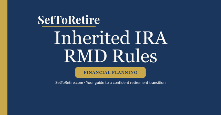 Inherited IRA RMD Rules - SetToRetire.com