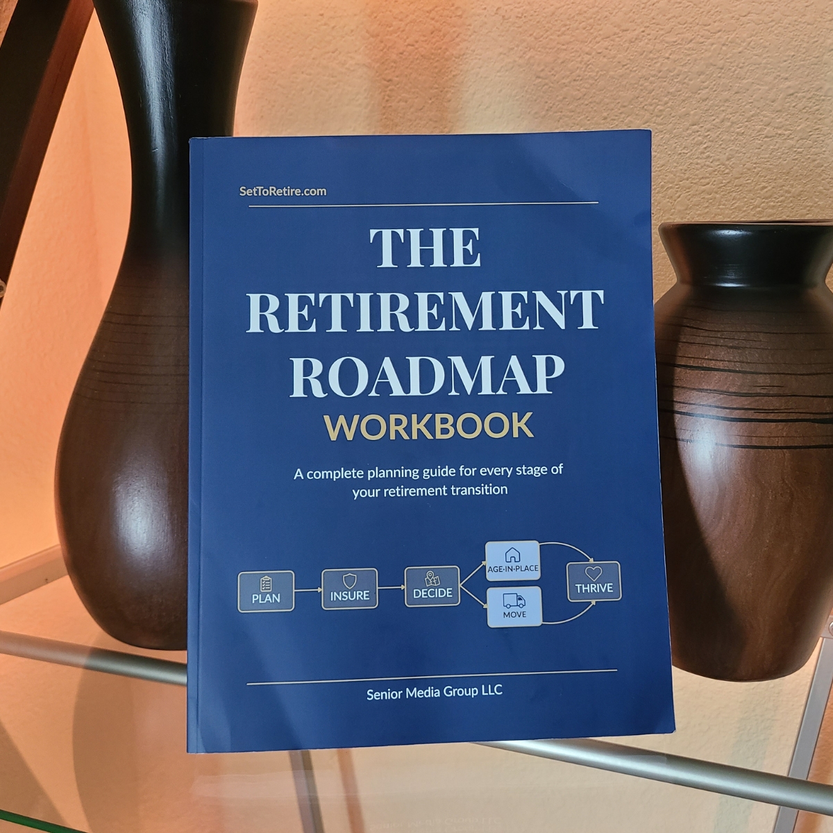 The Retirement Roadmap Workbook, softcover edition