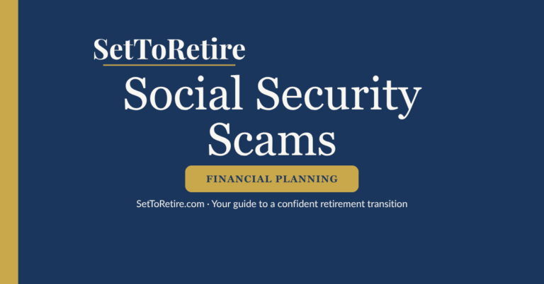 Social Security Scams - SetToRetire.com