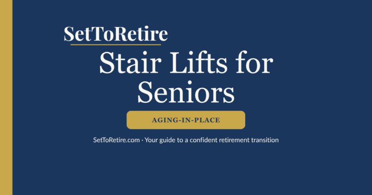 Stair Lifts for Seniors - SetToRetire.com